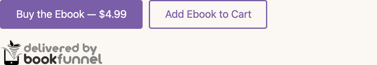 A Buy the Ebook button beside an Add Ebook to Cart button, with the
      Delivered by BookFunnel mark underneath them.