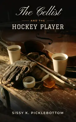 Cover of The Cellist and the Hockey Player